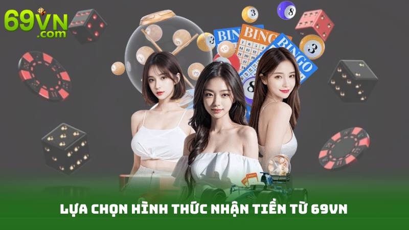Hé Lộ Cách Rút Tiền 69vn An Toàn, Hiệu Quả Nhất 2025 3 Lựa chọn hình thức nhận tiền từ 69vn